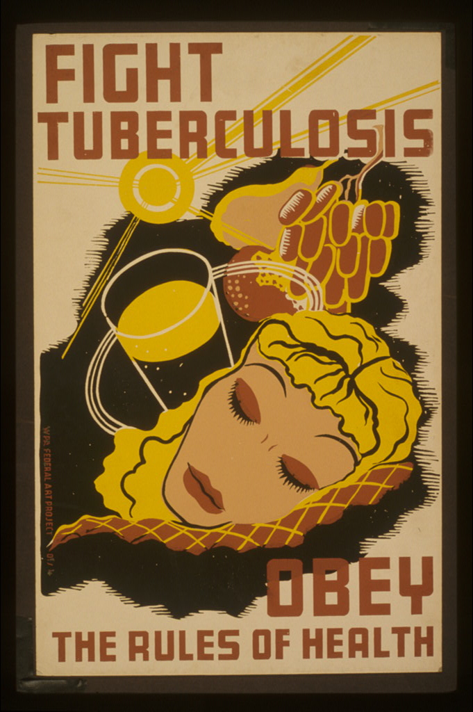 WPA Poster reads "Fight Tuberculosis; Obey the Rules of Health"